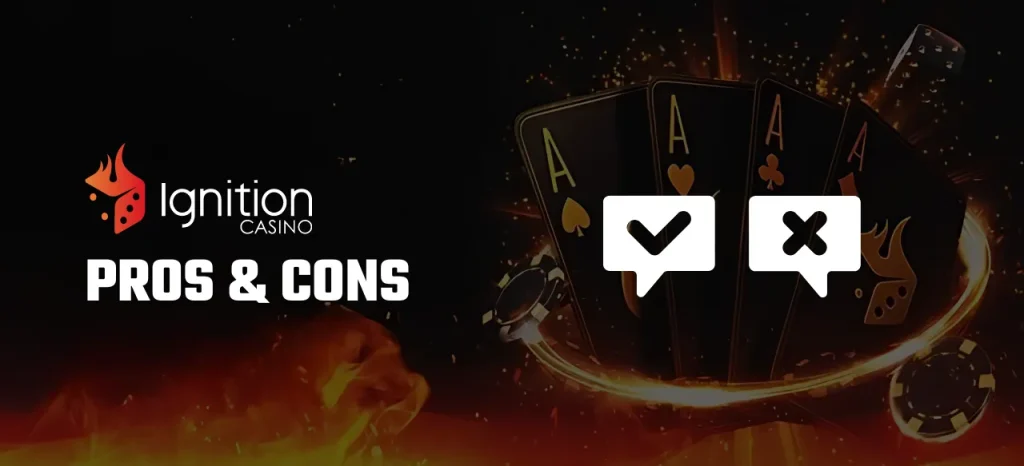 Pros & Cons of Ignition Casino US